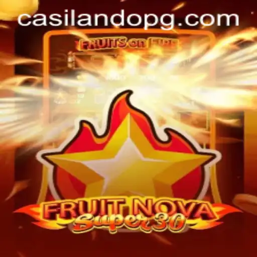 Discover FruitrNovaSupe30: An Exciting Gaming Experience