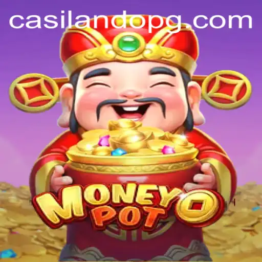 Exploring the Excitement of MoneyPot: A Comprehensive Guide